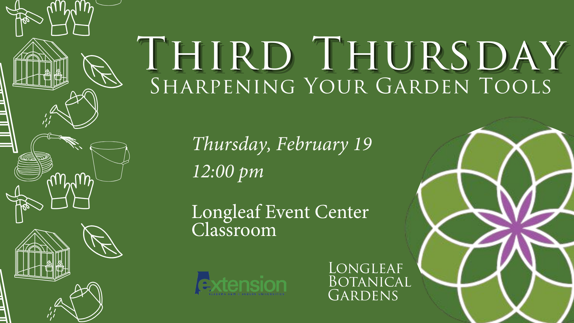 Third Thursday: Sharpening Your Garden Tools